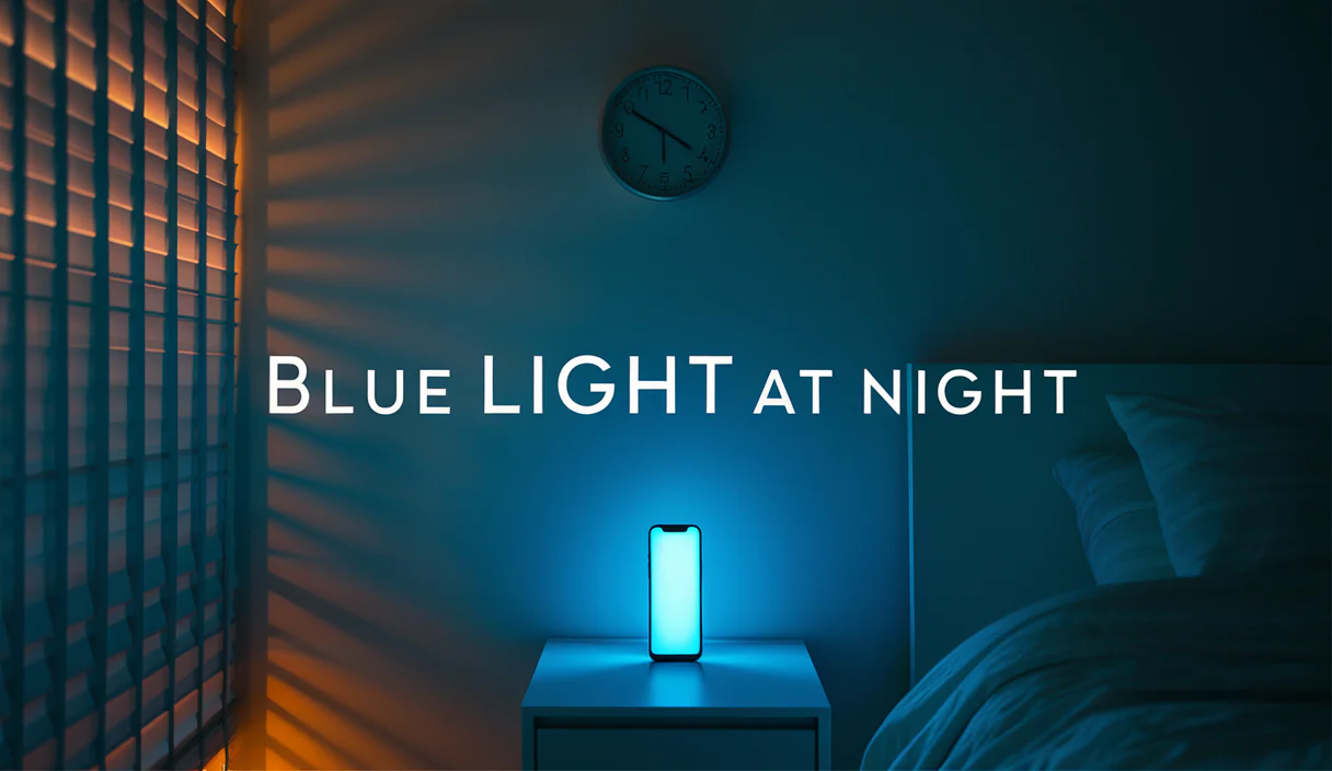 Blue Light at Night: What Research Says