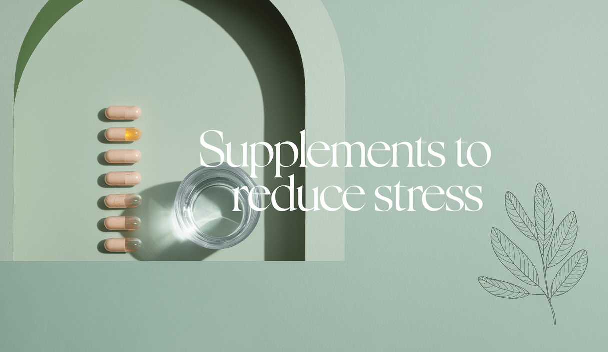 Best supplements to reduce stress